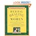 Herbal Healing for Women