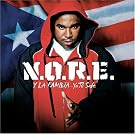 Nore Y La Familia: Ya Tu Sabe
