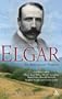 Elgar: An Anniversary Portrait