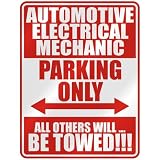  AUTOMOTIVE ELECTRICAL MECHANIC PARKING ONLY  PARKING SIGN OCCUPATIONS