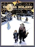 Thomas Noland, tome 3 : L Orphelin des étoiles