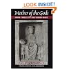 Mother of the Gods: From Cybele to the Virgin Mary