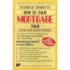 Steiners Complete How to Talk Mortgage Talk
