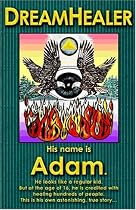 Dreamhealer: His Name is Adam