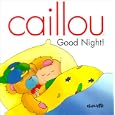 Caillou-Good Night (North Star)