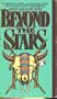 Beyond the Stars