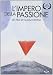 L'Impero Della Passione