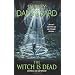 The Witch Is Dead: An Ophelia and Abby Mystery
