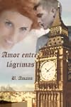 Amor entre l�grimas