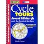 Around Edinburgh and the Scottish Borders (Philip's Cycle Tours)