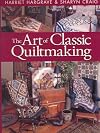 The Art of Classic Quiltmaking