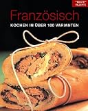 Everyday Franz&ouml;sische K&uuml;che - 