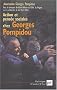 Action et pens�e sociales chez Georges Pompidou