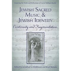 Jewish Sacred Music and Jewish Identity: Continuity and Fragmentation