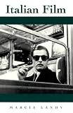 Italian Film (National Film Traditions)