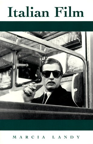 Italian Film (National Film Traditions)