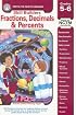 Fractions, Decimals, & Percents: Grade 5-6 (Skill Builders (Rainbow Bridge Publishing))
