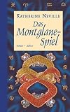 Das Montglane-Spiel - Katherine Neville