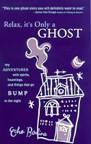 Relax it's Only a Ghost
