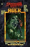 : Spiderman and the Incredible Hulk: Rampage (Doom's Day, Book One)