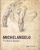 Michelangelo : the British Museum