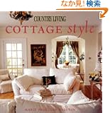 Country Living Cottage Style