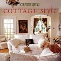 Country Living Cottage Style (Country Living)
