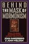 Behind the Mask of Mormonism