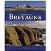 Faszinierende Bretagne