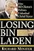 Book Losing Bin Laden: How Bill Clinton's Failures Unleashed Global Terror
