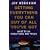 Getting Everything You Can Out of All You've Got: 21 Ways You Can Out-think, Out-perform and Out-earn the Competition