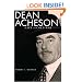 Dean Acheson: A Life in the Cold War