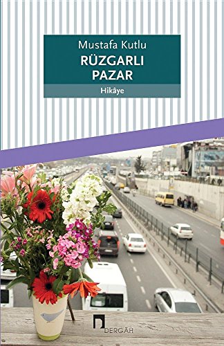 Ruzgarli Pazar (Dergah Yayinlari) (Turkish Edition)
