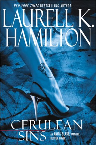 Cerulean Sins (Anita Blake, Vampire Hunter, Book 11)