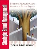 Strategic Brand Management, Second Edition