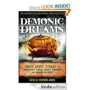 Mammoth Books presents Demonic Dreams - Christopher Fowle, Norman Partridge, Robert Shearman  