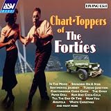 Chart-Toppers of the Forties [IMPORT]