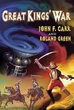 Great Kings War (Lord Kalvin #2)