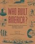 Who Built America? Working People and the Nation's Economy, Politics, Culture, and Society, Vol. 2: From the Gilded Age to the Present