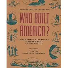 Who Built America?: Vol 2: 002