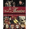 The World of Theatre: Tradition and Innovation