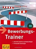 Bewerbungstrainer - Ulrike Kraemer-Schwinn, Wolfgang Stader