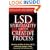 LSD, Spirituality, and the Creative Process: Based on the Groundbreaking Research of Oscar Janiger, M.D.