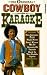 Original Cowboy Karaoke