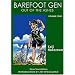 Barefoot Gen, Vol. 4: Out of the Ashes