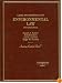 Cases And Materials on Environmental Law (American Casebook Series)