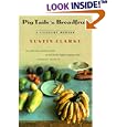 Pig Tails 'n Breadfruit: A Culinary Memoir