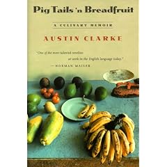 Pig Tails 'n Breadfruit: A Culinary Memoir