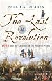 The Last Revolution: 1688 and the Creation of the Modern World