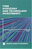 Books : Time Horizons and Technology Investments